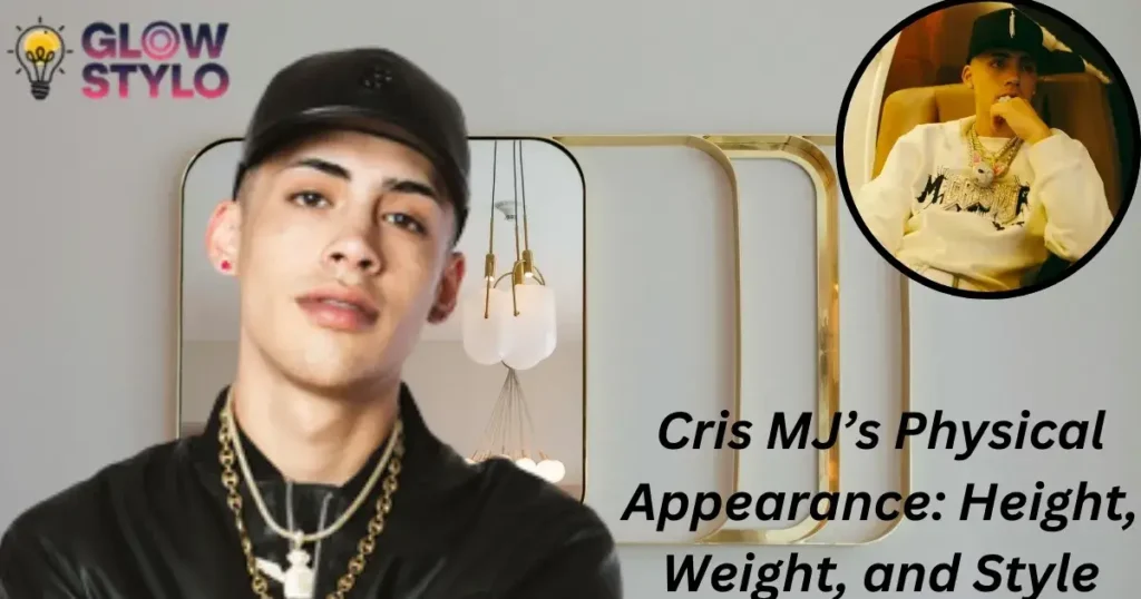 Cris MJ’s Physical Appearance: Height, Weight, and Style