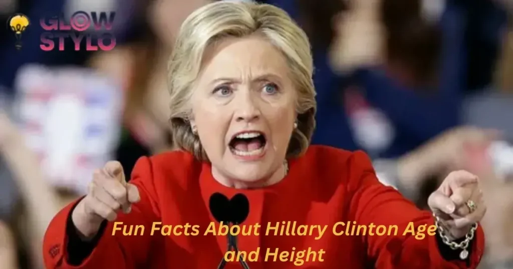 Fun Facts About Hillary Clinton Age and Height