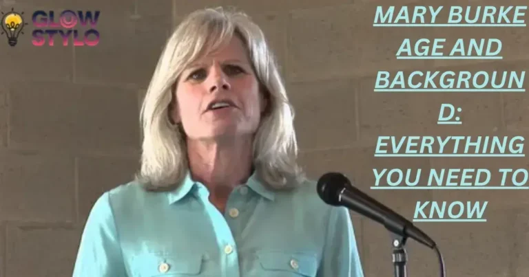 Mary Burke Age and Background: Everything You Need to Know