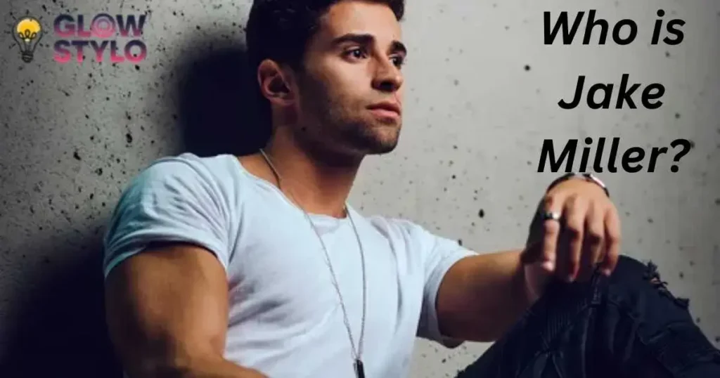 Who is Jake Miller?